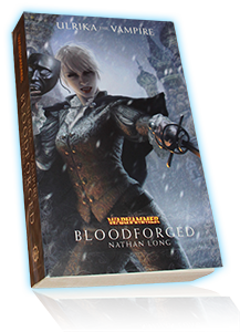 BLOODFORGED - Nathan Long BLOODFORGED - Nathan Long