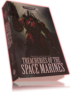 TREACHERIES OF THE SPACE MARINES – Christian Dunn TREACHERIES OF THE SPACE MARINES – Christian Dunn