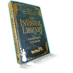 THE INVISIBLE LIBRARY - Genevieve Cogman THE INVISIBLE LIBRARY - Genevieve Cogman