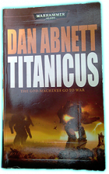 Titanicus - Dan Abnett