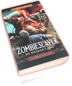 ZOMBIESLAYER (Gotrek&Felix) - N. Long ZOMBIESLAYER (Gotrek&Felix) - N. Long